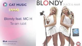 Blondy feat MC H  Team iubit [upl. by Anelehs]