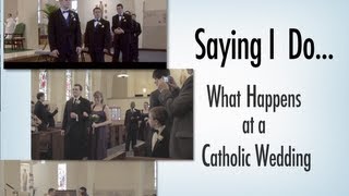 Saying I Do What Happens at a Catholic Wedding [upl. by Spieler]