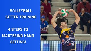 Volleyball Setter Training 4 STEPS TO MASTERING SETTING TECHNIQUE [upl. by Yruy]