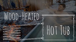 Firewood Heated Hot Tub  How We Built Ours [upl. by Strohben]