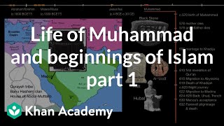 Life of Muhammad and beginnings of Islam part 1  World History  Khan Academy [upl. by Denie]