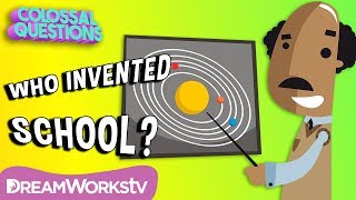 Who Invented School  COLOSSAL QUESTIONS [upl. by Glynnis830]