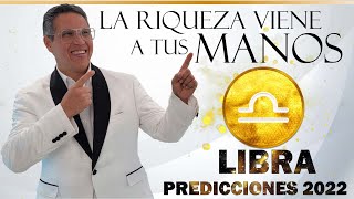 LIBRA PREDICCIONES 2022 DIOS PONDRÁ LA RIQUEZA EN TUS MANOS [upl. by Eceinal]