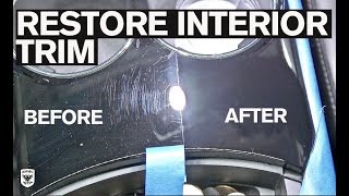 How to Remove Scratches from Interior Trim [upl. by Yelahs536]