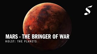 Mars The Bringer of War  from Holsts The Planets [upl. by Stoddart]