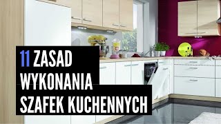 11 zasad wykonania szafek kuchennych [upl. by Krm]