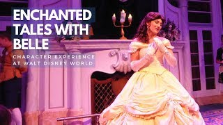 Enchanted Tales With Belle COMPLETE FULL EXPERIENCE at Magic Kingdom [upl. by Jansson]