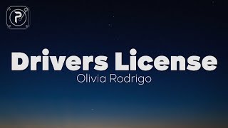 Drivers License  Olivia Rodrigo Lyrics [upl. by Alphonsine509]