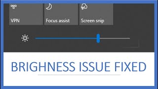 Windows 10 Brightness Control Not working  QUICK FIX [upl. by Iveksarap]