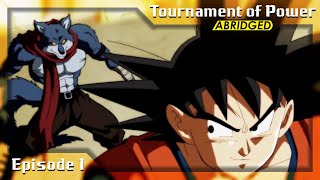 Tournament of Power ABRIDGED Episode 3 [upl. by Laoj42]