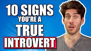 10 Signs Youre a True Introvert [upl. by Edlitam]