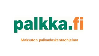 Palkkafi yrityksille maksuton palkanlaskentaohjelma 15 [upl. by Arica488]