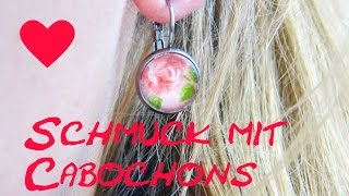 Ohrringe selber machen Anleitung Cabochon DIY Earring Schmuck Tuturoal How To make ear rings [upl. by Esina222]