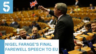 Full Nigel Farages farewell speech cut off by European Parliament for waving union flag  5 News [upl. by Odranar395]