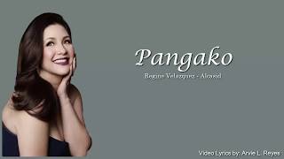 Pangako Lyrics Regine Velasquez [upl. by Nylicaj]