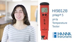 Hanna Lab  How to Set Up and Calibrate the Hanna Instruments HI98128 pHep® 5 [upl. by Letney910]