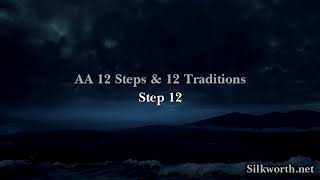 13 AA 12 amp 12  Step 12 [upl. by Aicilet]