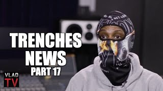 Trenches News on Cdai Trying to Kill Him I Hope He Does That Whole 40 Part 17 [upl. by Gisser]