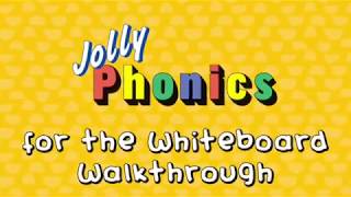 How to use Jolly Phonics for the Whiteboard software  comprehensive walkthrough [upl. by Baldwin]