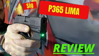 Sig Sauer P365 Lima Laser Sight Review Holster Review [upl. by Mcdonald]