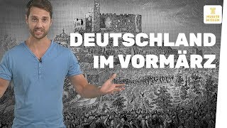 Deutschland im Vormärz I musstewissen Geschichte [upl. by Nerraj316]