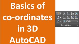 Using coordinates in AutoCAD 3D [upl. by Ttsepmet934]