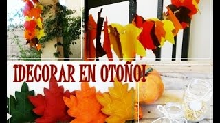 DIY  4 IDEAS PARA DECORAR EN OTOÑO [upl. by Lorna]