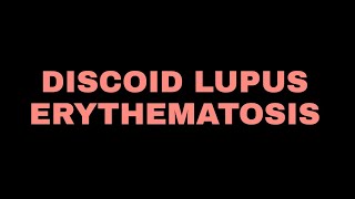 Discoid lupus erythematosis Dermatology [upl. by Nylhtac523]