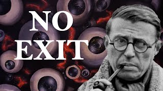 No Exit  Jean Paul Sartre [upl. by Aryc26]