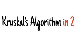 Kruskals algorithm in 2 minutes [upl. by Ahsilrac]