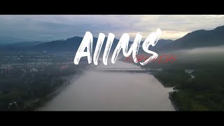 AIIMS RISHIKESH  4K CINEMATIC VIDEO  DRONE SHOTS [upl. by Adaner141]