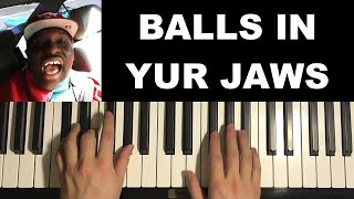 How To Play  Can I Put My Balls in Yo Jaws Piano Tutorial Lesson [upl. by Krm771]