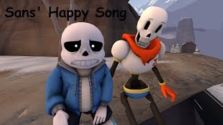 Sans Happy Song SFMUT [upl. by Bruell]