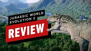 Jurassic World Evolution 2 Review [upl. by Gnaig]