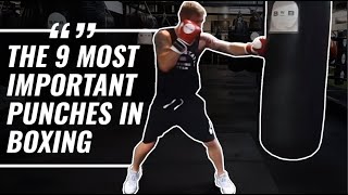 The 9 Most Important Punches in Boxing [upl. by Nevla]