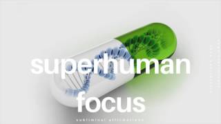 ☯ SUPERHUMAN FOCUS 𝐚𝐟𝐟𝐢𝐫𝐦𝐚𝐭𝐢𝐨𝐧𝐬  Instant Focus Boost [upl. by Chere]