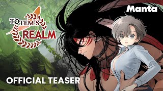 Totems Realm Official Teaser  Manta Comics [upl. by Maurise]