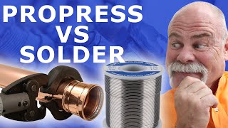 Is ProPress Better Than Solder Plumbing Fittings [upl. by Eliezer]