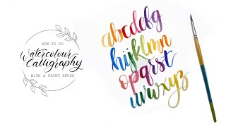 How To Do Calligraphy With Watercolour And A Paint Brush [upl. by Cynara]