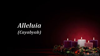 ALLELUIA Cayabyab for quotAdventquot [upl. by Neelat]