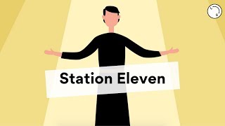 Station Eleven by Emily St John Mandel  Lisas Study Guides [upl. by Dann]