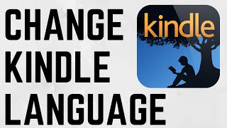 How to Change the Language on a Kindle  Fix Kindle Showing Wrong Language [upl. by Kammerer]