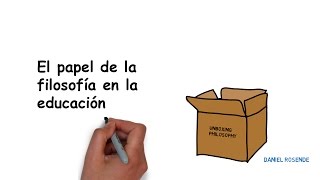 El papel de la filosofía en la educación [upl. by Nageet]