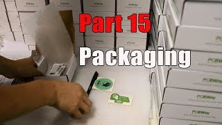 Part 15  Packaging  PCBWay PCB Manufacturing Process [upl. by Barnaby]