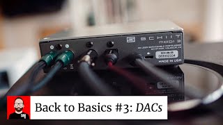 BACK TO BASICS Part 3 DACs [upl. by Iredale245]