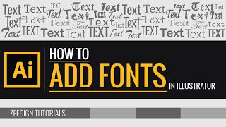 How to add fonts to Illustrator  Quick amp Simple Method  Zeedign Tutorials [upl. by Arias]