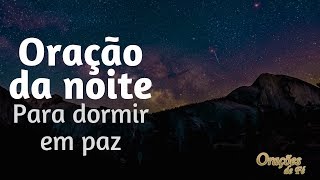 Oração da noite para dormir em paz [upl. by Elletse]