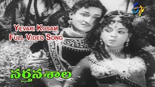 Yevari Kosam Full Video Song  Narthanasala  N T Rama Rao  Savitri  SVRanga Rao  ETV Cinema [upl. by Nerland]