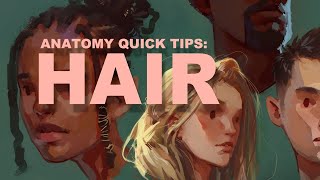 Anatomy Quick Tips Hair [upl. by Azyl]