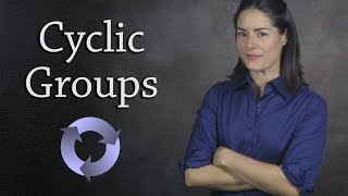 Cyclic Groups Abstract Algebra [upl. by Collar501]